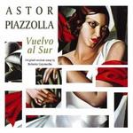Astor Piazzola - Vuelvo al sur (2005)