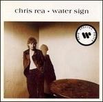 Chris Rea - Water Sign