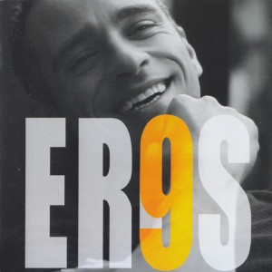Eros Ramazzotti - 9 (итальянская версия)