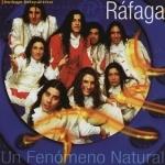 Ráfaga - Un Fenomeno Natural (1999)