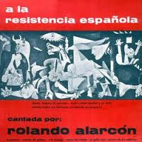 Rolando Alarcón - A la resistencia española