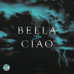 ST1M (Billy Milligan) - Bella Ciao