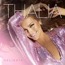 Thalia - Valiente