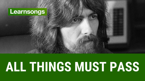 Видеоразбор песни George Harrison - All things must pass | LSTV #1