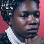Alice Clark - I Keep It Hid