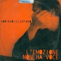 Adriano Celentano - L'emozione non ha voce (Io non so parlar d'amore)