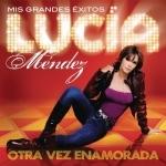 Lucia Mendez - Un Nuevo Amanecer