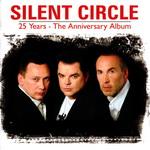 Silent Circle - Don't Ask Me Why