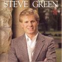 Steve Green - The Lord Is Lifted Up