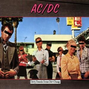 AC/DC — Dirty Deeds Done Dirt Cheap