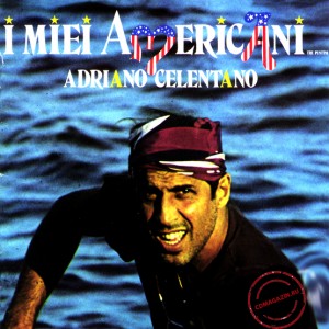 Adriano Celentano - I Miei Americani