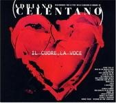Adriano Celentano — Il Cuore, la Voce