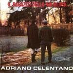 Adriano Celentano — Il Ragazzo Della Via Gluck