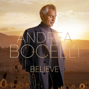 Andrea Bocelli - Believe 2020