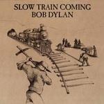 Bob Dylan — Slow Train Coming