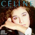 Céline Dion - Incognito (1987)