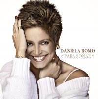 Daniela Romo - Para Soñar
