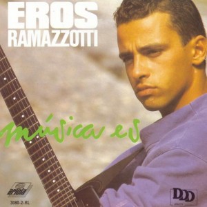 Eros Ramazzotti - Musica Es