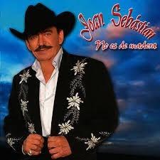 Joan Sebastian — No es de Madera