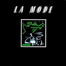 La Mode — La Mode