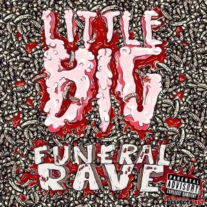 Little Big — Funeral Rave
