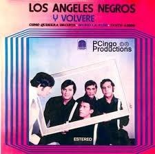 Los Angeles Negros — Y Volveré