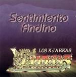Los Kjarkas - Sentimiento Andino Vol.2 (2000)