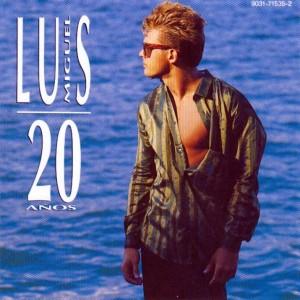 Luis Miguel - 20 Años