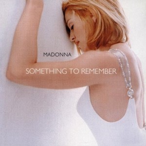 Madonna — Something To Remember