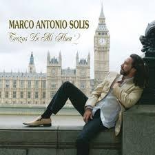 Marco Antonio Solís - Trozos De Mi Alma