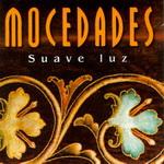 Mocedades - Suave Luz (1995)