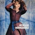 Myriam Hernandez - Myriam Hernandez (1990)