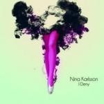Nina Karlsson — I Deny