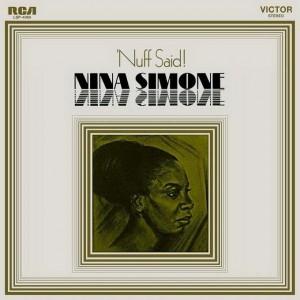 Nina Simone - Nuff Said!