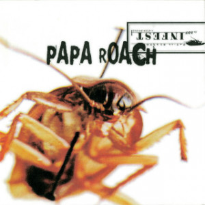 Papa Roach - Infest