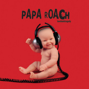 Papa Roach - Lovehatetragedy