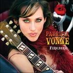 Patricia Vonne — Firebird (2007)