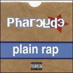 Pharcyde - Plain Rap (2000)