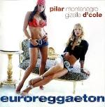 Pilar Montenegro - Euroreggaeton (2004)