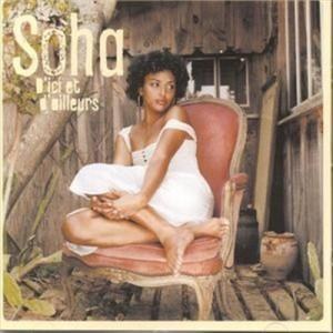 Soha — D'Ici et d'Ailleurs