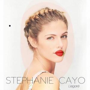 Stephanie Cayo - Llegaré