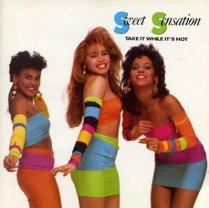 Sweet Sensation — Take It While It's Hot
