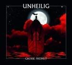 Unheilig — Grosse Freiheit (2010)