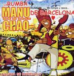 Manu Chao - La vida Tombola