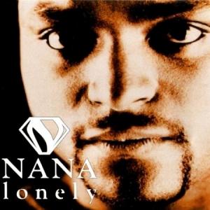 Nana - Lonely