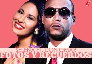 Selena y Don Omar - Fotos y recuerdos