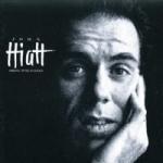 John Hiatt — Blues Can't Even Find Me