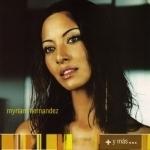 Myriam Hernandez - Leña Y Fuego