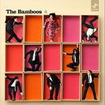 The Bamboos - Turn It Up (feat. Lyrics Born)